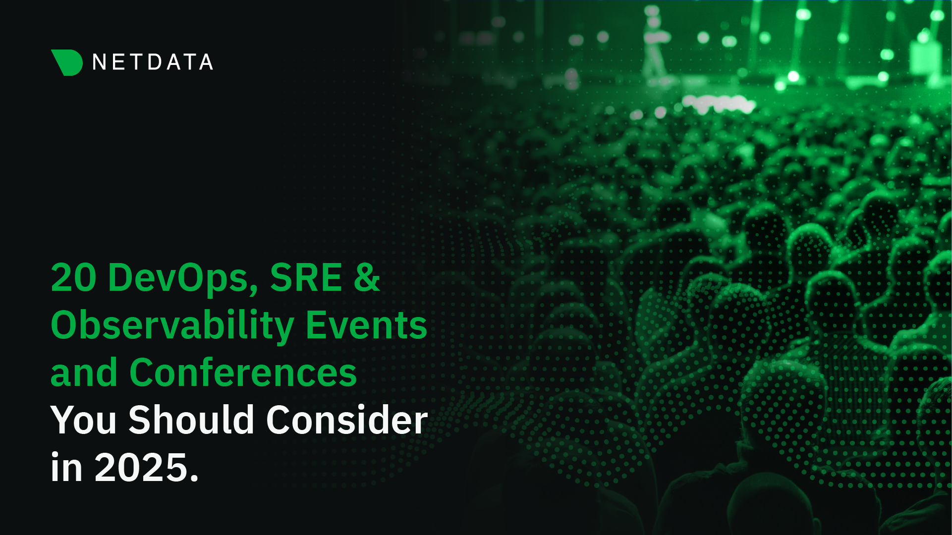 20 DevOps, SRE & Observability Events and Conferences You Should Consider in 2025